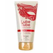 Интимный гель на водной основе Lube Tube Hot с разогревающим эффектом - 150 мл. - ORGIE - купить с доставкой в Евпатории