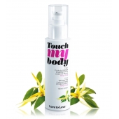 Силиконовый лубрикант 2-в-1 Touch My Body с ароматом иланг-иланга - 100 мл. - Love to Love - купить с доставкой в Евпатории