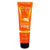 Гель с эффектом вибрации Lube Tube Vibe Medium Pina Colada - 100 мл. - ORGIE - купить с доставкой в Евпатории