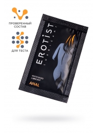 Пробник лубриканта на водной основе Erotist Anal - 4 мл. - Erotist Lubricants - купить с доставкой в Евпатории