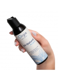 Интимный гель на водной основе Orgie All-Natural Acqua - 150 мл. - ORGIE - купить с доставкой в Евпатории