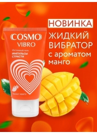 Возбуждающий интимный гель Cosmo Vibro с ароматом манго - 50 гр. - Биоритм - купить с доставкой в Евпатории