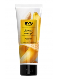 Лубрикант на водной основе OYO Aroma Gel Banana с ароматом банана - 75 мл. - OYO - купить с доставкой в Евпатории