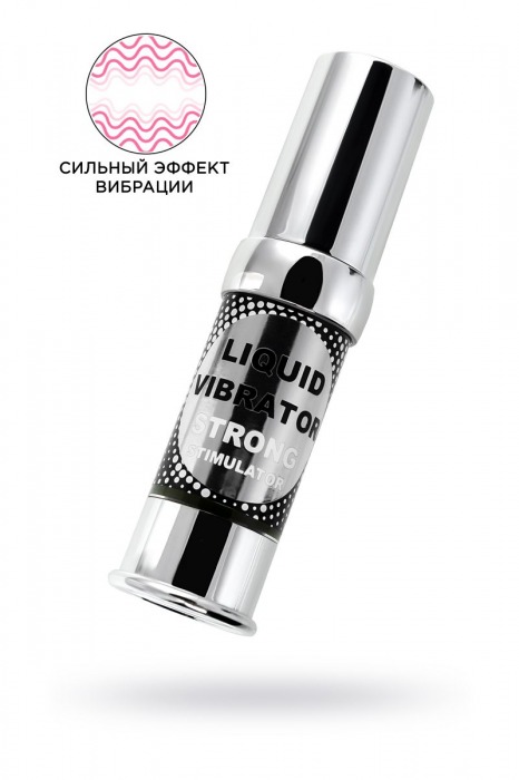 Жидкий вибратор с усиленным эффектом Liquid Vibrator Strong Stimulator - 15 мл. - Secret Play - купить с доставкой в Евпатории