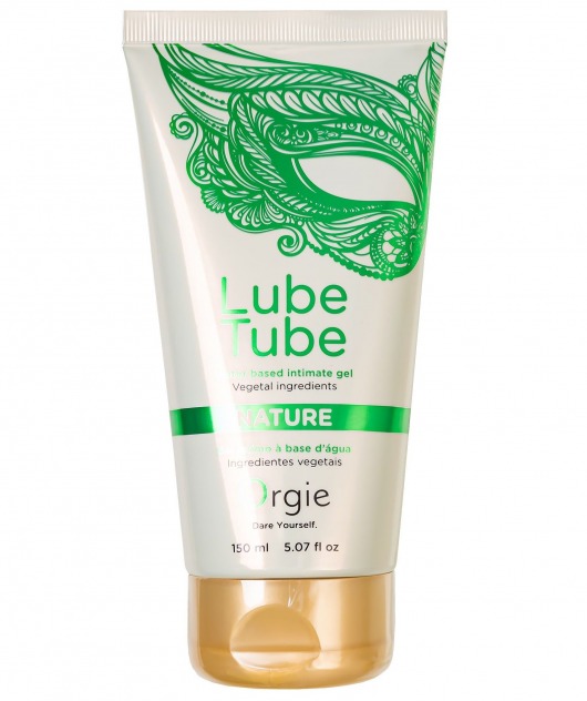 Интимный гель на водной основе Lube Tube Nature - 150 мл. - ORGIE - купить с доставкой в Евпатории